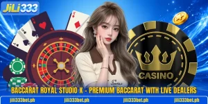 Baccarat Royal Studio X – Premium Baccarat With Live Dealers