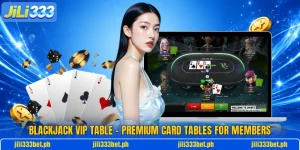 Blackjack VIP Table – Premium Card Tables For Members