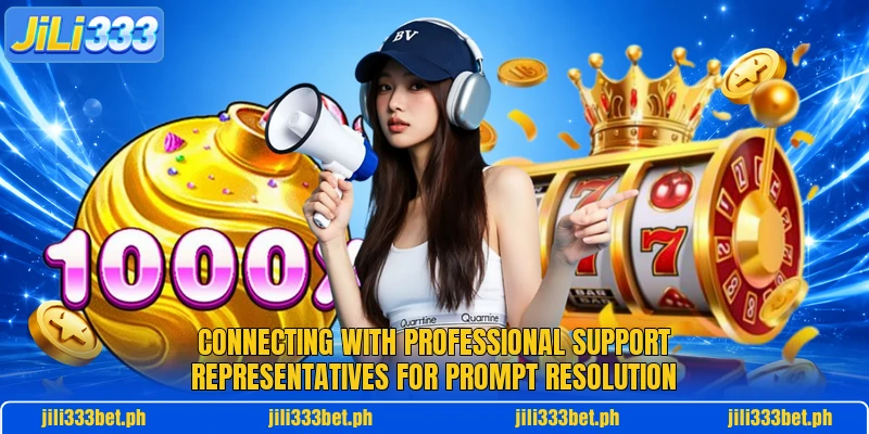 Connecting with professional support representatives for prompt resolution Connecting with professional support representatives for prompt resolution