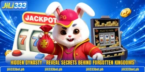 Hidden Dynasty – Reveal Secrets Behind Forgotten Kingdoms