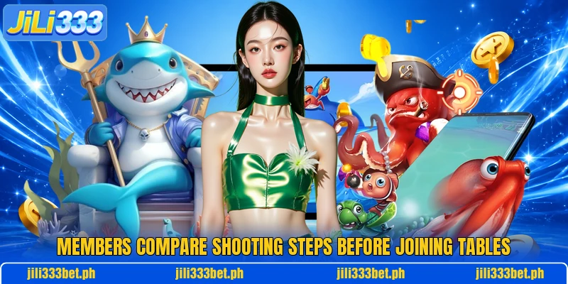 Members compare shooting steps before joining tables Members compare shooting steps before joining tables