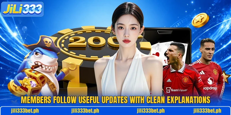 Members follow useful updates with clean explanations Members follow useful updates with clean explanations