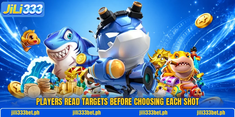 Players read targets before choosing each shot Players read targets before choosing each shot