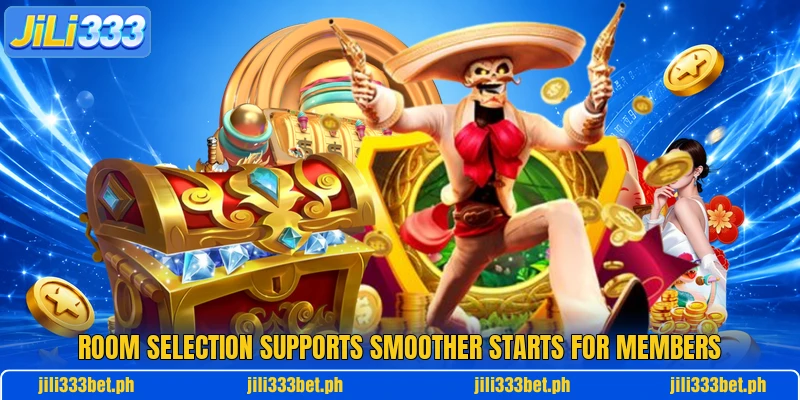 Room selection supports smoother starts for members Room selection supports smoother starts for members