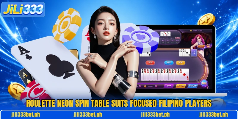 Roulette Neon Spin table suits focused Filipino players Roulette Neon Spin table suits focused Filipino players